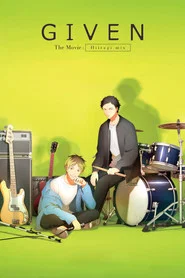 Given Movie 2: Hiiragi Mix